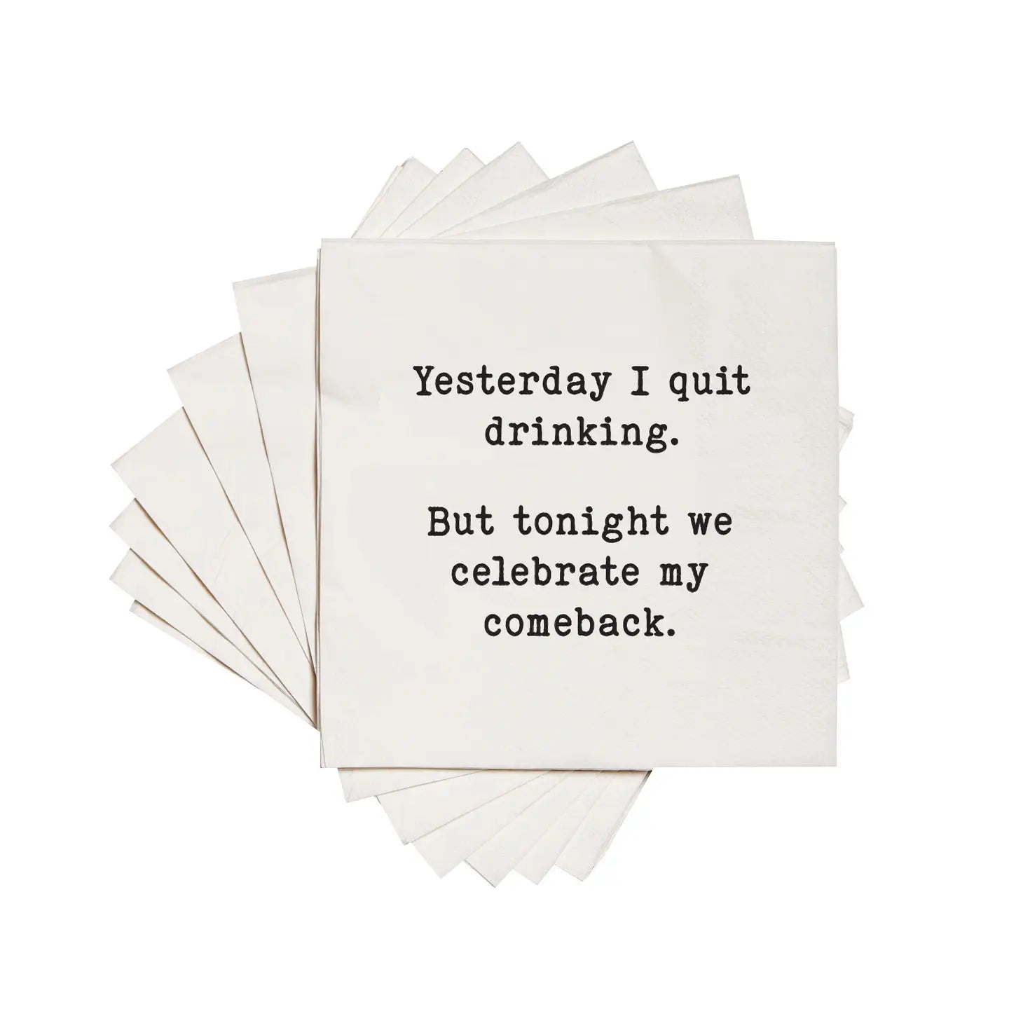 Quit Drinking Napkins
