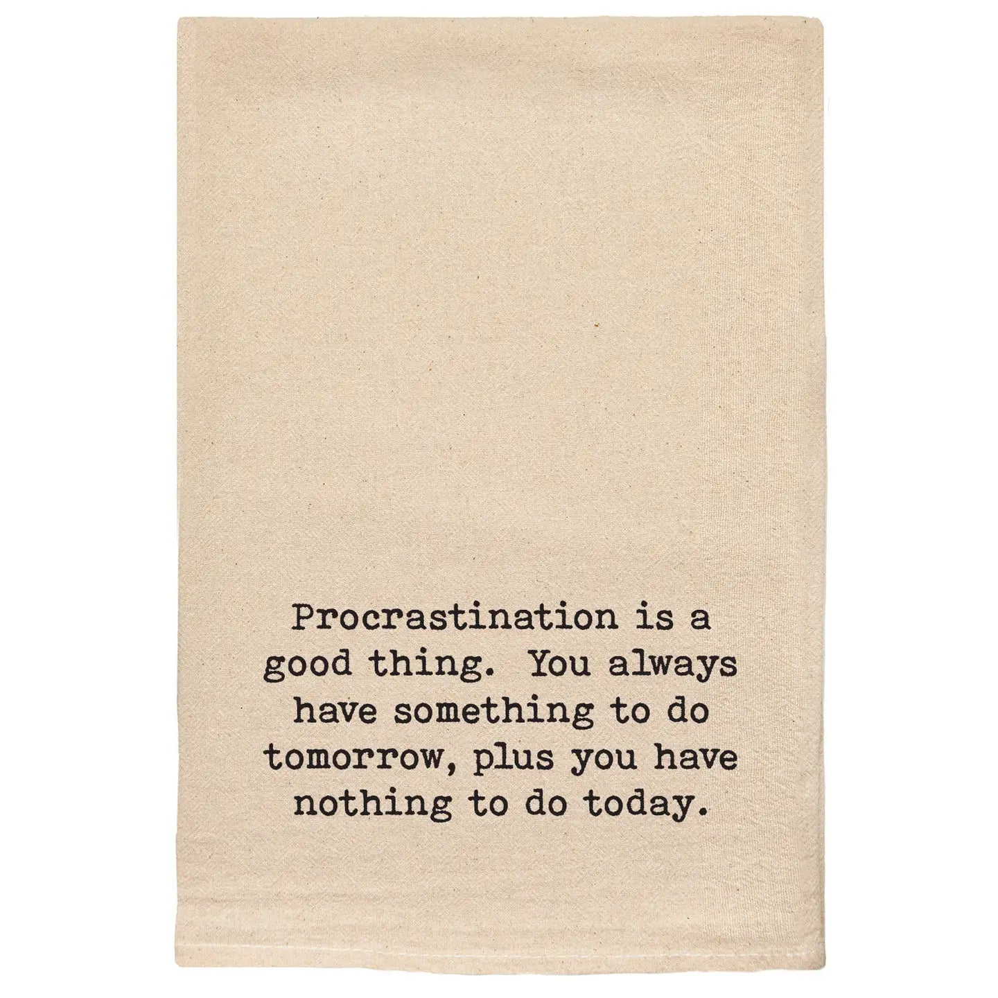 Procrastination Tea Towel
