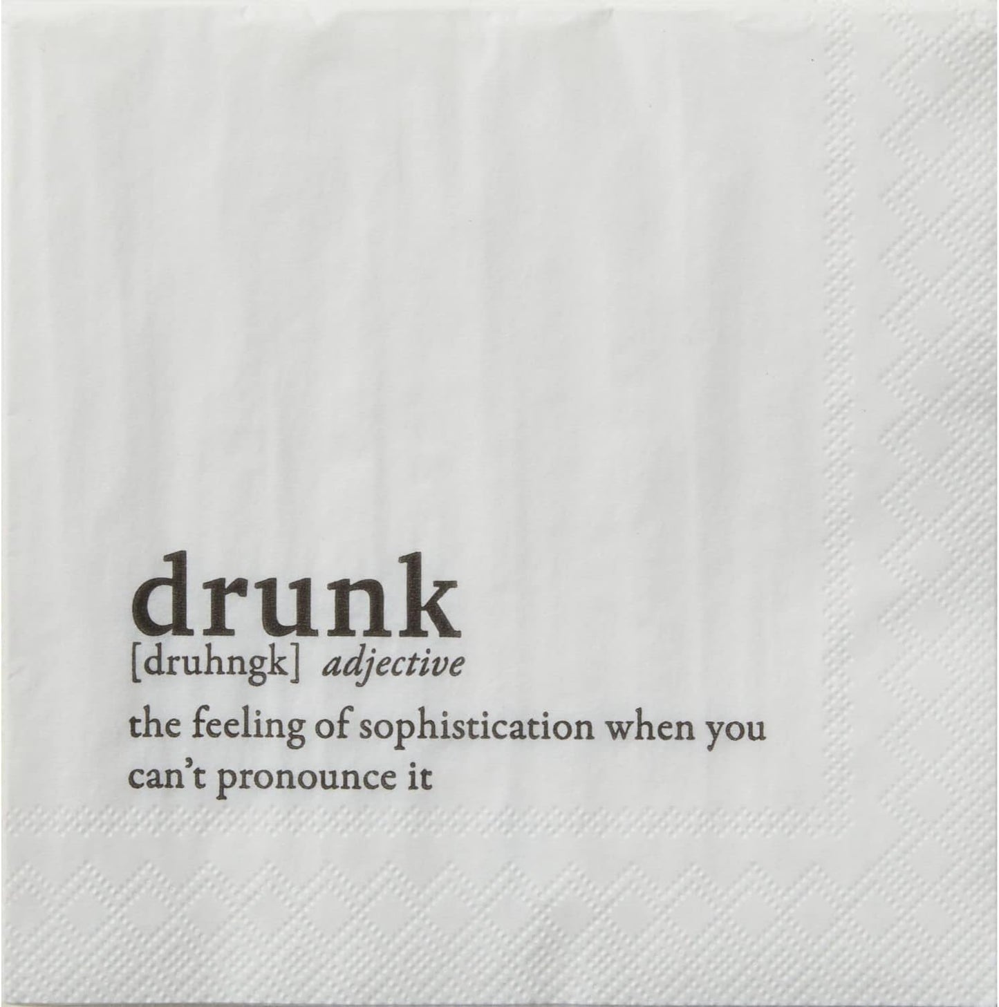 Beverage Napkin- Drunk