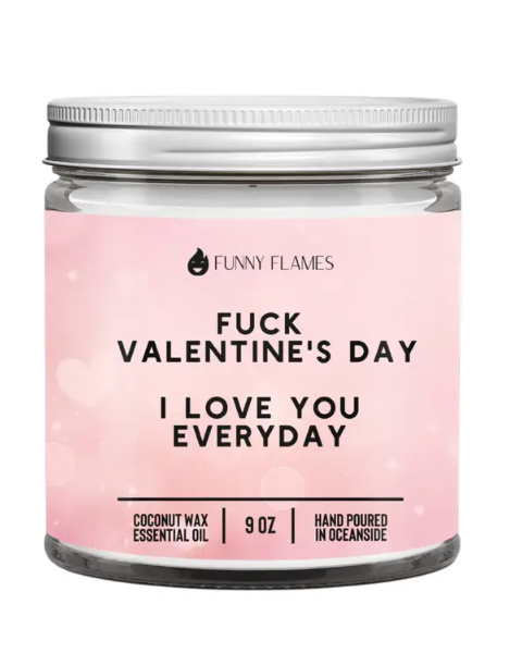 F*CK Valentines Day 9 0z Candle