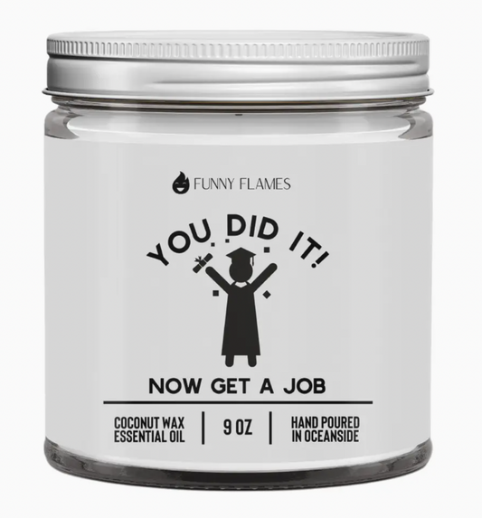 Get a Job  9 oz Candle