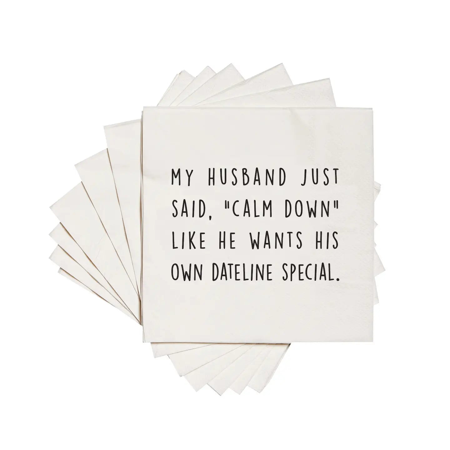 Calm Down Napkins